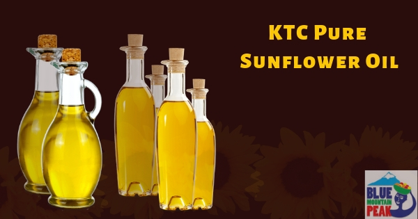 7 Top Benefits of KTC Pure Sunflower Oil